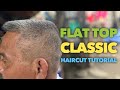 Flat Top | Classic Haircut | Tagalog Haircut Tutorial | Easy Technique