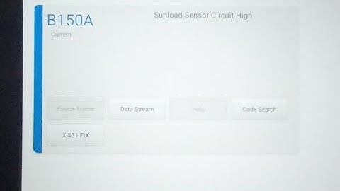 DTC B150A MARUTHI SUZUKI LAUNH PAD 7 SUNLOAD SENSOR CIRCUT HIGH