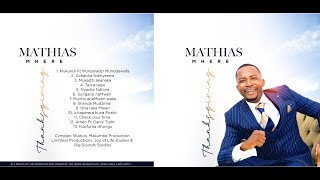 Mathias Mhere  -  Thanksgiving (Album)