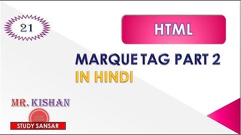 # 21 HTML Marquee Tags Part 2 in Hindi || HTML Image Animation || How to use Image in Marquee Tag