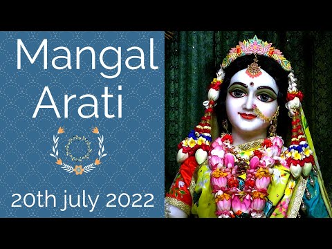Mangal Arati Sri Dham Mayapur - July 20, 2022