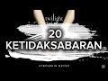 TWILIGHT - 20 KETIDAKSABARAN