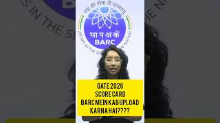 BARC GATE 2026 Score Card Upload Date Out 🚨 | Kab Aur Kaise Upload Karein? | VedPrep