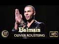 Balmain documentary  olivier rousteing wonder boy    fabulous fashion ra  