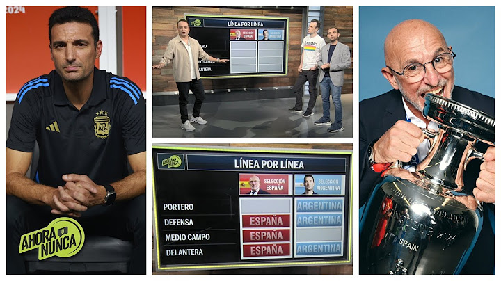 ARGENTINA vs ESPAÑA, SCALONI vs DE LA FUENTE ¿Cuál selección y su técnico es mejor? | Ahora o Nunca