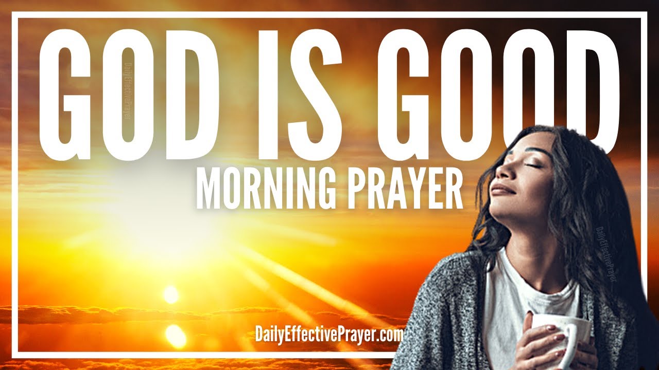 good morning prayer to god