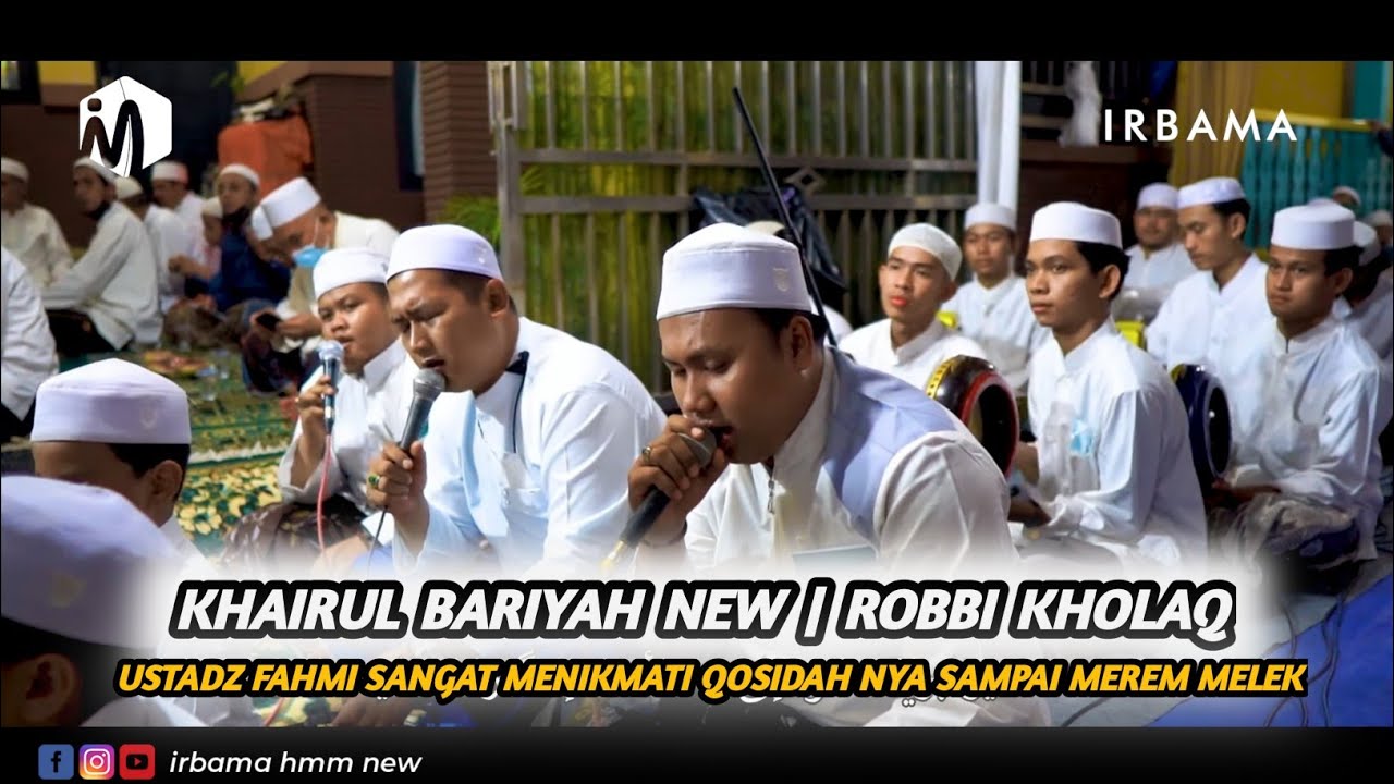 HD AUDIO + LIRIK ROBBI KHOLAQ | KHOIROL BARIYAH NEW | IRBAMA HMM NEW