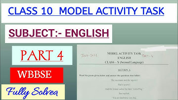 Model Activity Task Part 4 Class 10 English Part 4 | Class x model activity task English.