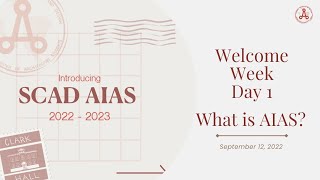 Fall 2022 Welcome Week: What is AIAS