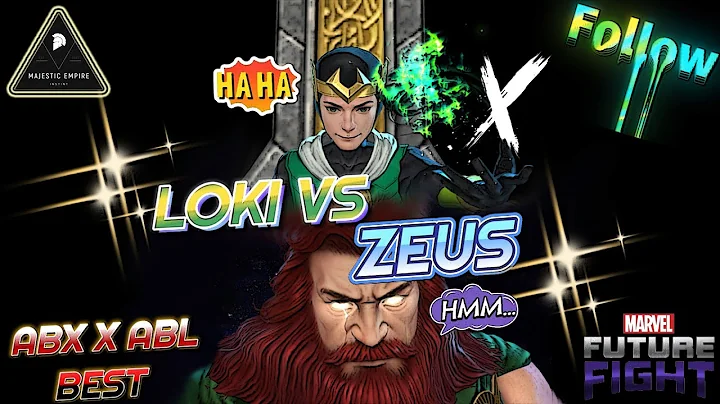 ¡ALL GODS BLEED! - LOKI VS ZEUS (ABX X ABL BEST) - NUEVO META UNIVERSAL HEROE - Marvel Future Fight