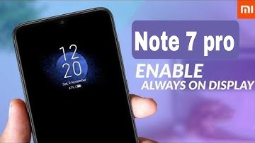 How to enable Always on Display(Aod) in Redmi Note 7 pro
