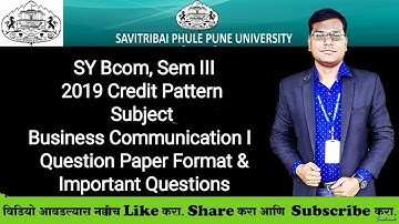 SPPU - SY Bcom, Sem III - Business Communication I - Question Paper Format & Important Questions