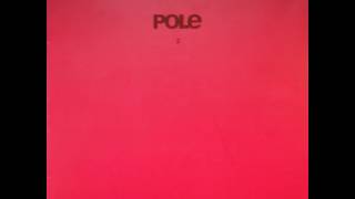 Pole ‎– CD 2 ( full album )