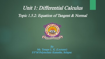 #MSBTE #Diploma #AppliedMathematics #Unit1 #1.5.2 Equation of Tangent and Normal