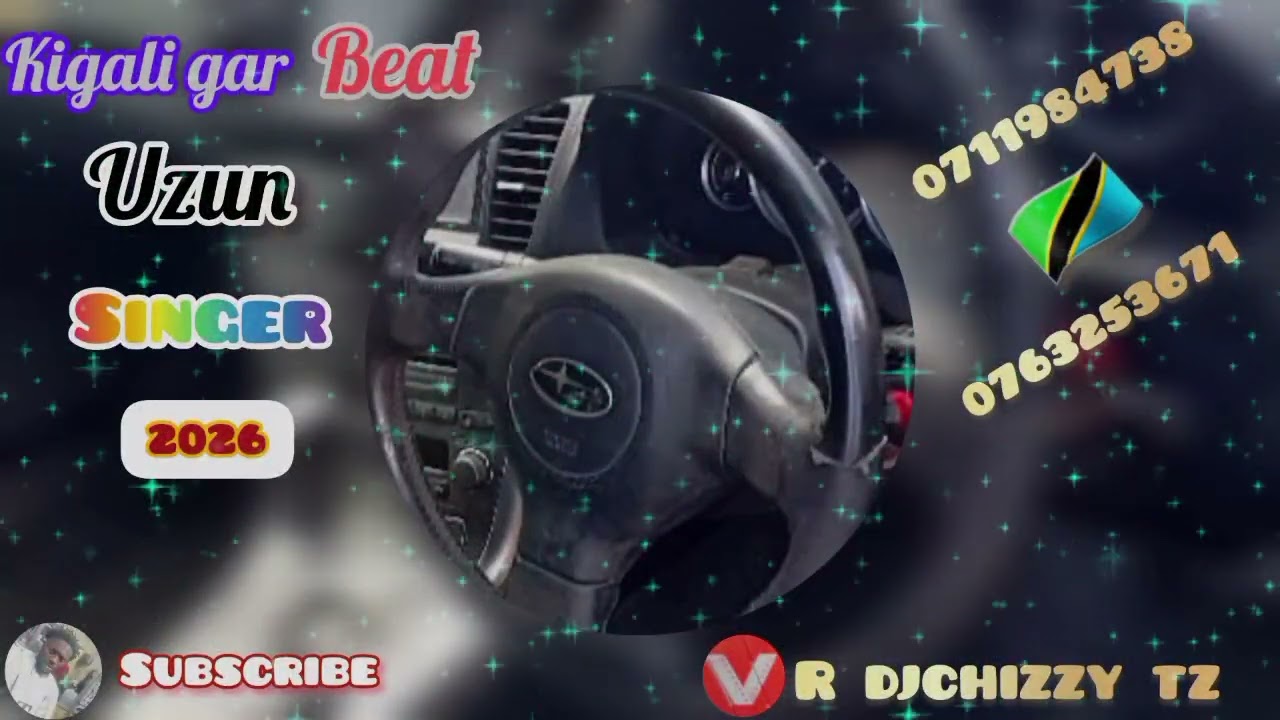 Kigar gar.beat ◇.uzun .djchizzy tz mr mikito..0711984738 & 0763253671 official classic 2026