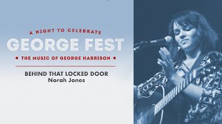 Norah Jones - Behind That Locked Door Live at George Fest [Official Live Video]