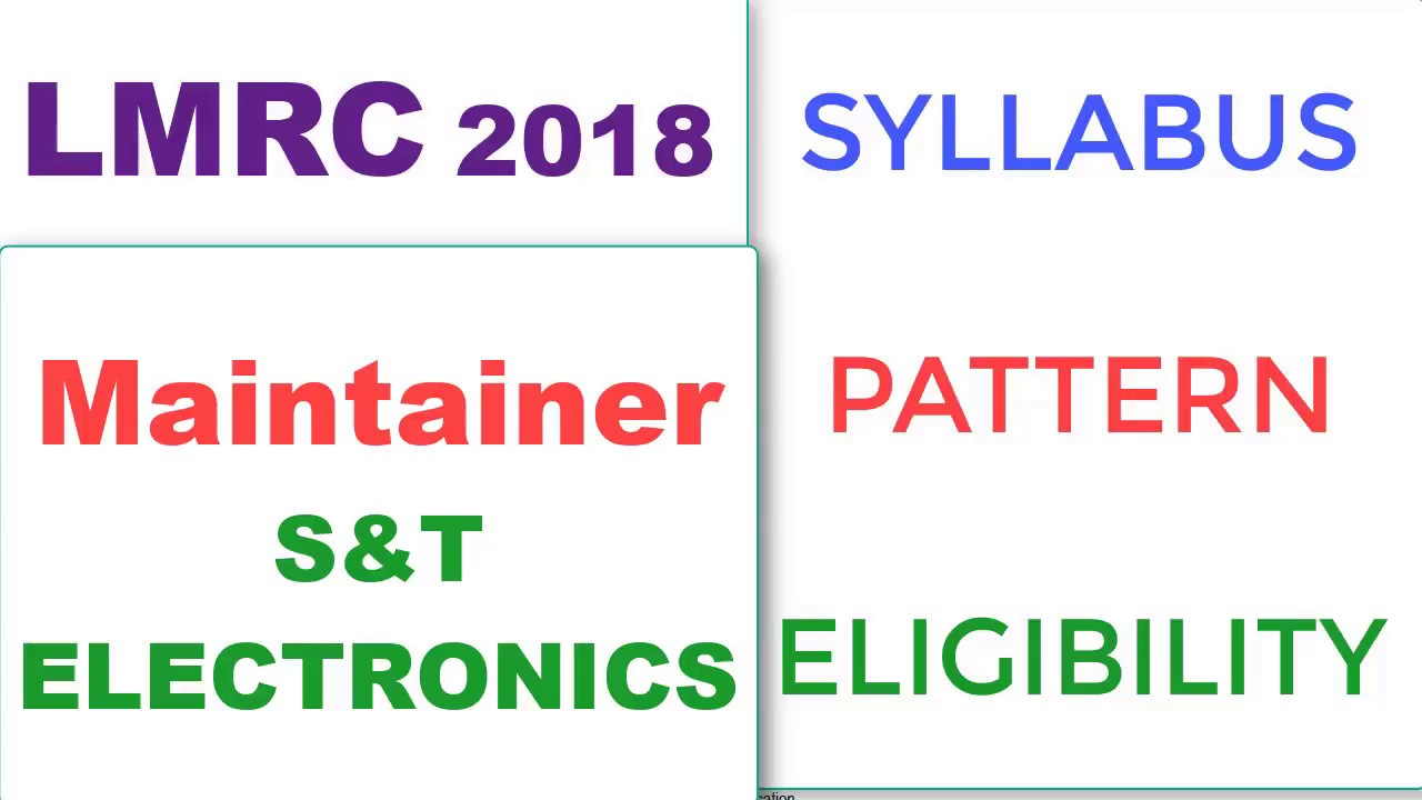 LMRC 2018 Maintainer S&T (ELECTRONICS) Syllabus( tech and non tech),Pattern and Eligibility