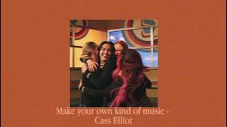 Download lagu Make your own kind of music- cass elliot (speed up)