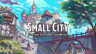 Small City | D&D/TTRPG Music | 1 Hour