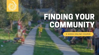 Finding Your Community | Online Course