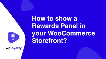 How to show a Rewards Panel in your WooCommerce Storefront?