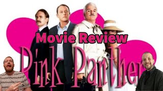 The Pink Panther (2006)- Martin Movie Reviews (Collab w/Interpreting the Stars)