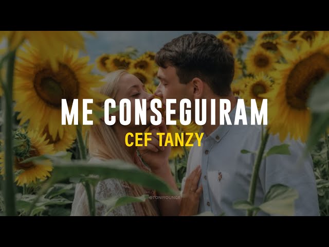 CEF TANZY - ME CONSEGUIRAM (LETRA) class=