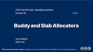 Buddy and Slab Allocators  (2023 Fall ECE 344 Section 1)