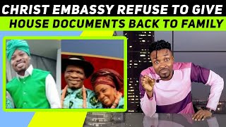 Christ Embassy refuses to hand over house documents to family of man who sow seed.