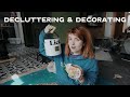 Decluttering  decorating