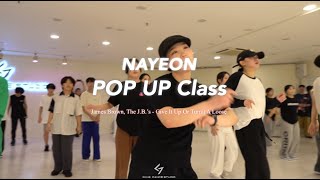 [GNB DANCE STUDIO] James Brown - Give It Up Or Turn It A Loose / NAYEON POP-UP CLASS