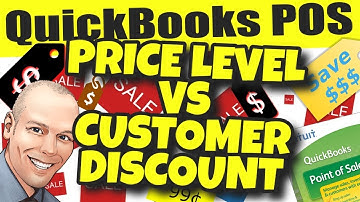 QuickBooks POS: Price Level vs Customer Discount