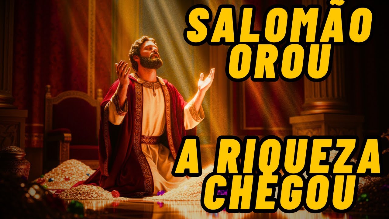 O Código de Salomão: A Oração Escondida Que Move Riqueza Rápido