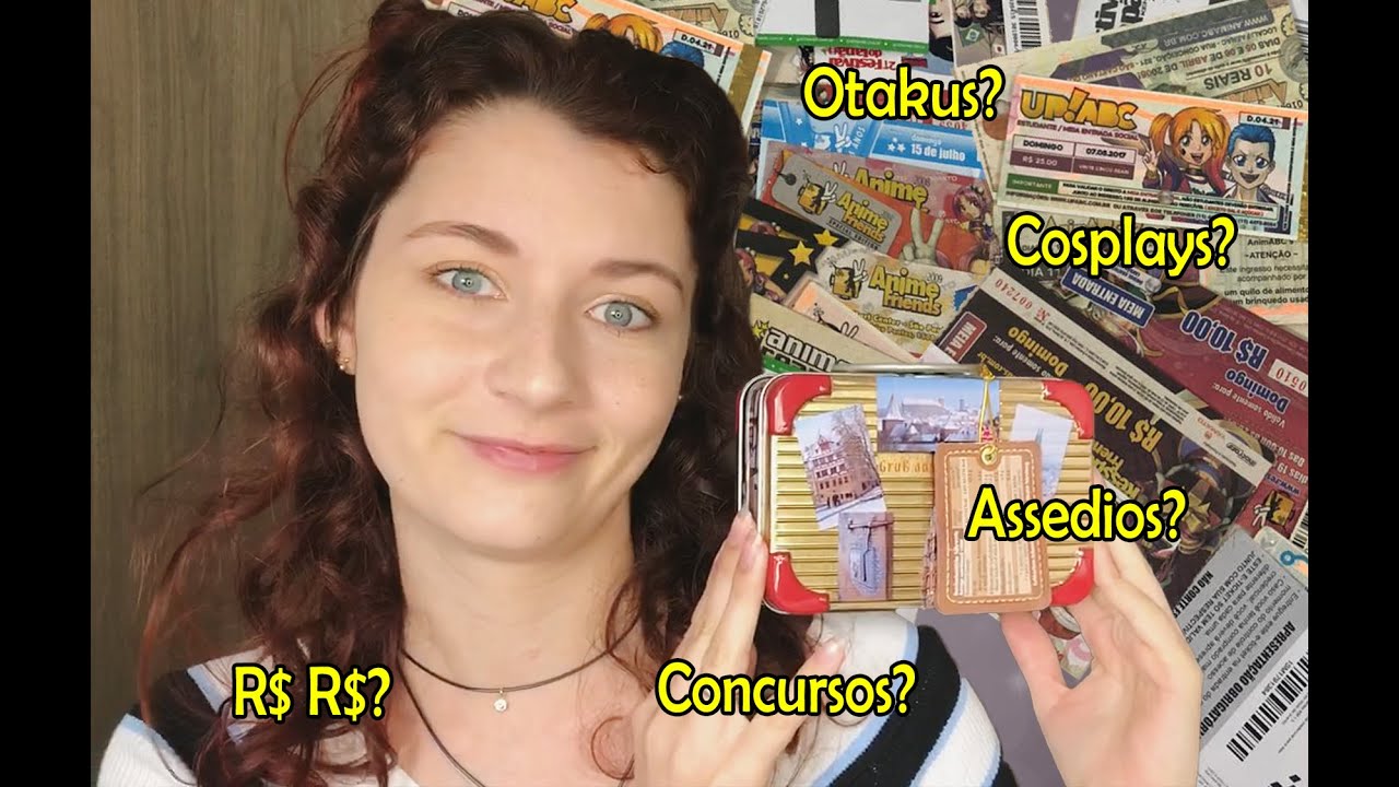 Coisas que não te Contam Sobre Eventos de Anime/Geek!