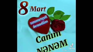 Canım Nənəm 8 Mart Bayramın Mübarək😘😘😘😘