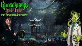 Goosebumps Dead of Night - CONSERVATORY (Includes all Death Trophies)