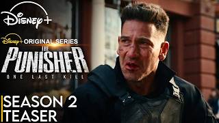 The Punisher: One Last Kill Season 2 Teaser | SEASON 2 | Disney Plus