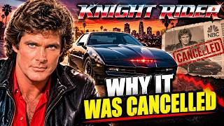 Knight Rider: Why One of the Biggest Shows of the 1980s Was Cancelled ? Knight Rider: Why One of the Biggest Shows of the 1980s Was Cancelled ?