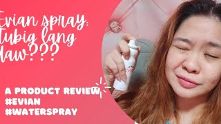 Evian Facial Spray Legit Product Review