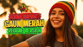 GAUN MERAH | REGGAE VERSION