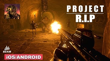 Project RIP Mobile Gameplay Walkthrough (Android, iOS) - Part 1