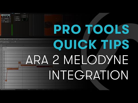 Pro Tools Quick Tips: ARA 2  Melodyne Integration in Focus