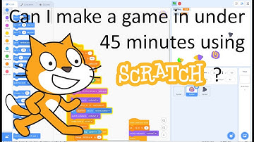 Can I make a game in under 45 minutes using Scratch?