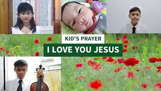 Kids Prayer I Love You Jesus