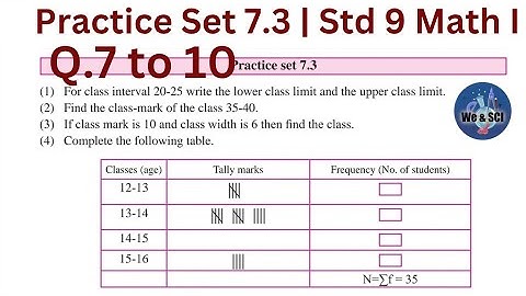 Practice Set 7.3 | Q.7 to 10 | L.7 Statistics | 9th Math I Std 9 Algebra