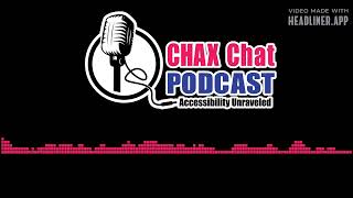 Chax Chat Accessibility Podcast - Accessible Canva: Progress over Perfection