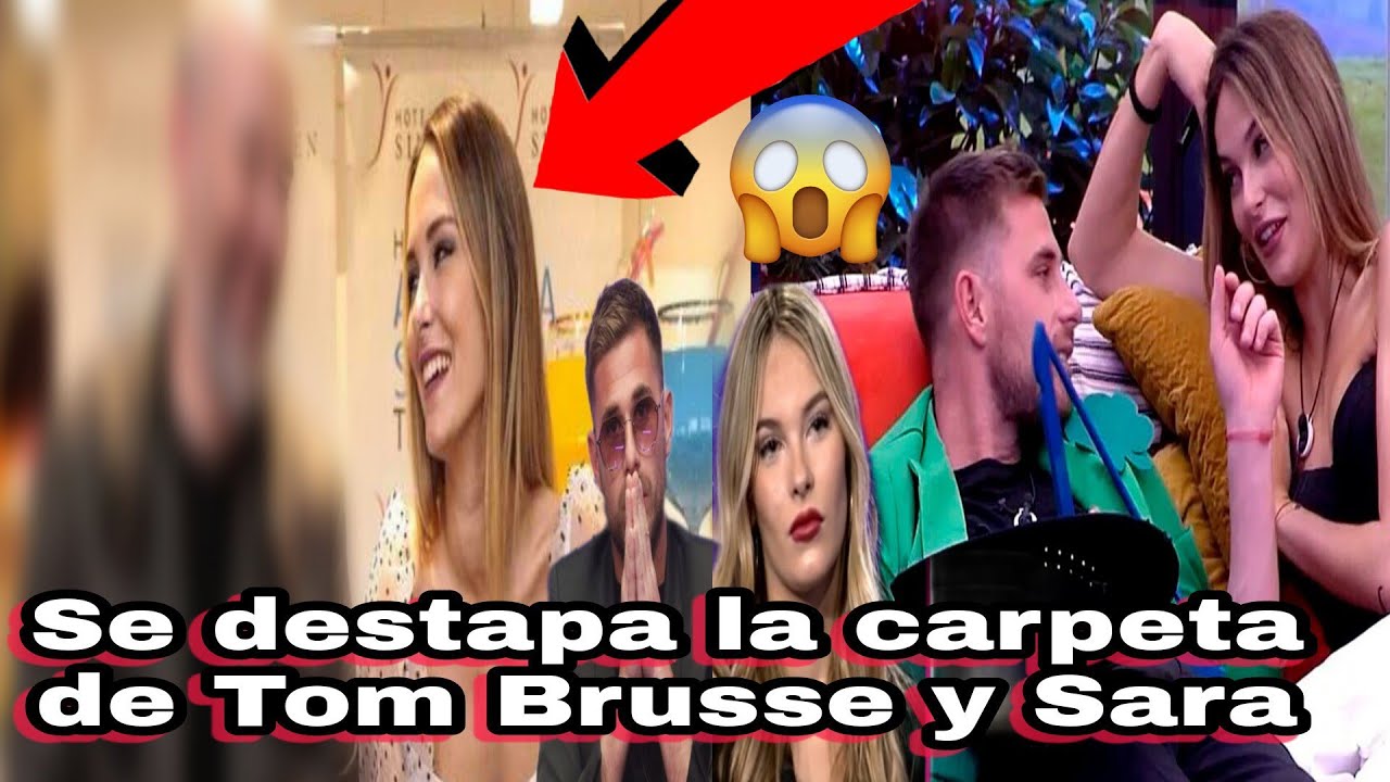 🔴 SE DESTAPA la CARPETA de TOM BRUSSE y SARA CRUZ  / Secret Story 2 🔥🙀