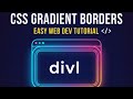CSS Gradient Borders Explained | Modern UI Trick You Should Know
