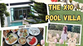 ที่พักเขาใหญ่ ราคาดี The X10 Private Pool Villa แวะถ่ายรูปสวยๆที่ Bucolic Cafe  | รีวิวโรงแรม Ep.20