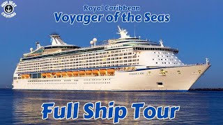 Royal Caribbean's Voyager of the Seas - Full Ship Tour